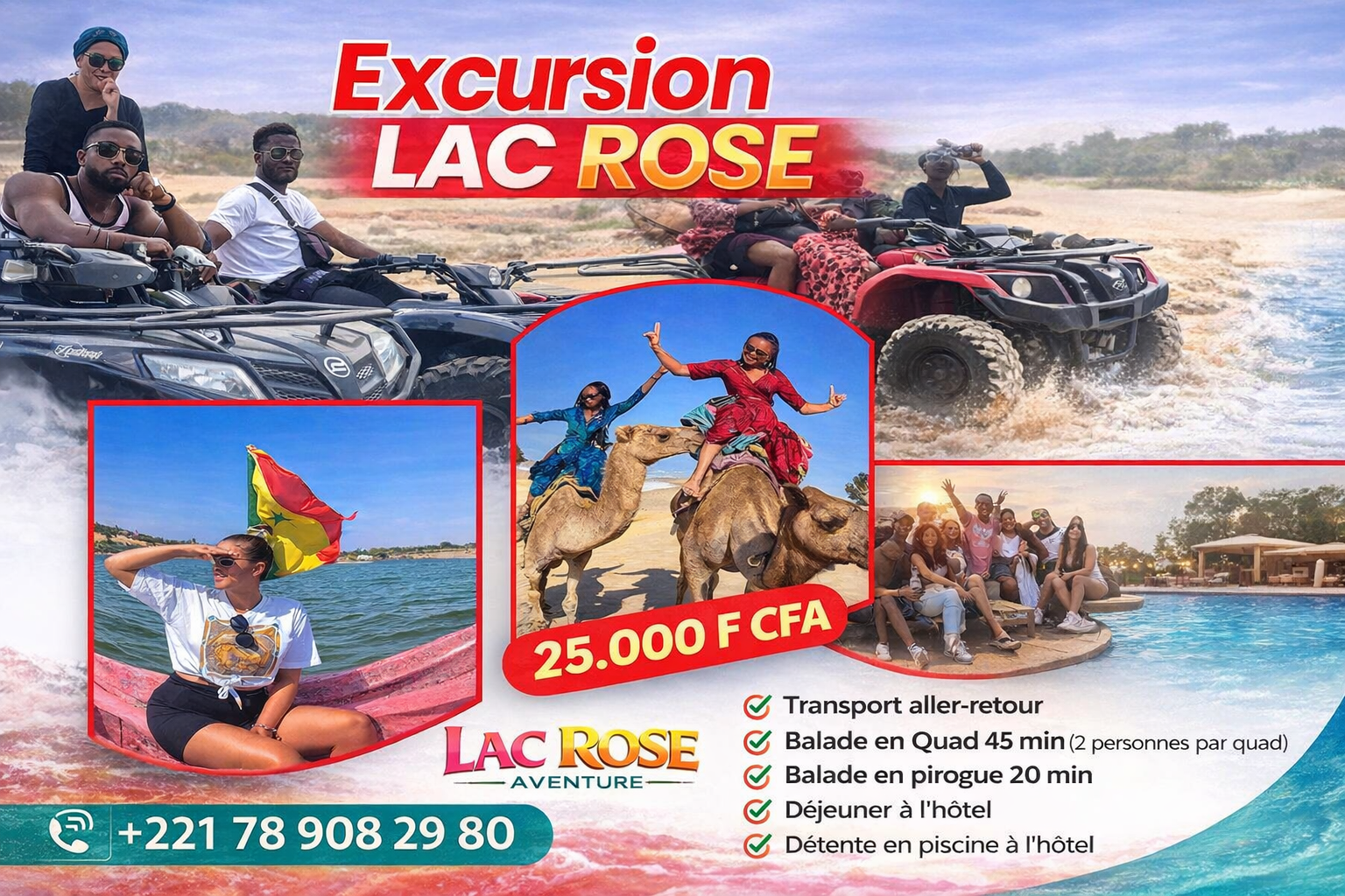 Affiche de l’offre excursion spéciale groupée Lac Rose Aventure au Lac Rose avec quad, balade en pirogue, déjeuner, piscine et tarif de 25 000 FCFA par personne